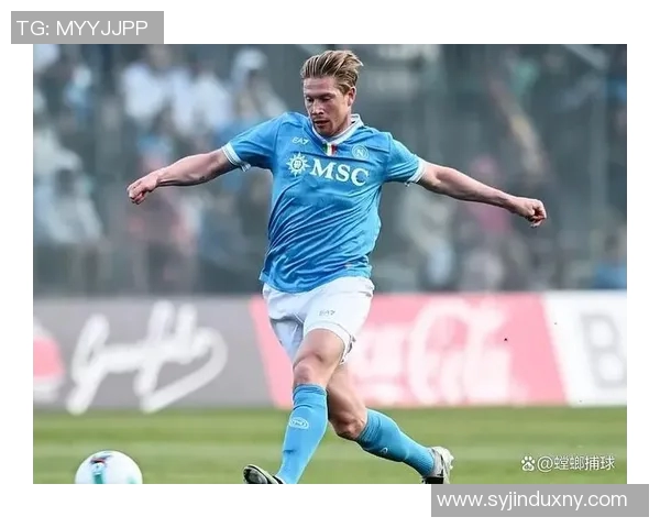 德布劳内：足坛魔术师的传球艺术与比赛智慧解析